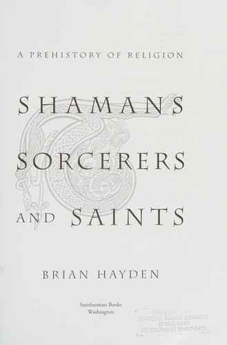 Shamans, sorcerers and saints