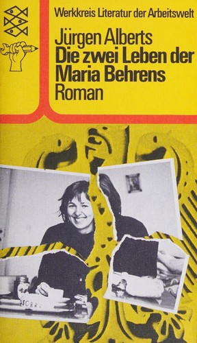 Die zwei Leben der Maria Behrens