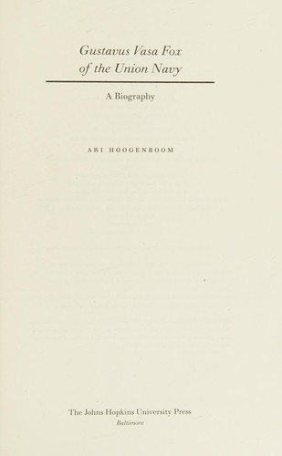 Gustavus V. Fox of the Union Navy