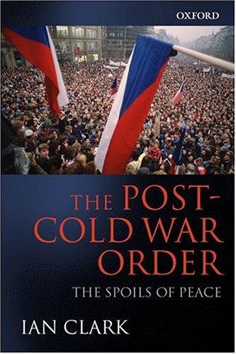 The post Cold War order