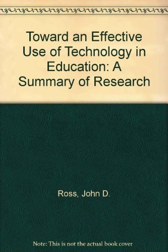 Toward an Effective Use of Technology in Education