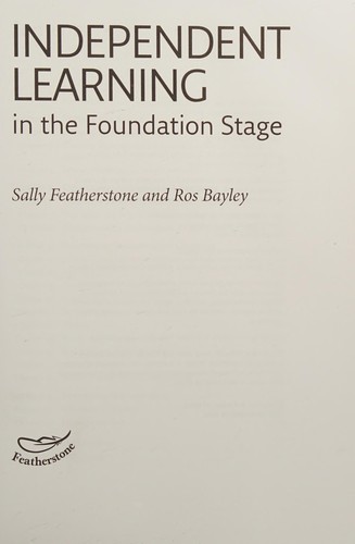 Independent learning in the foundation stage