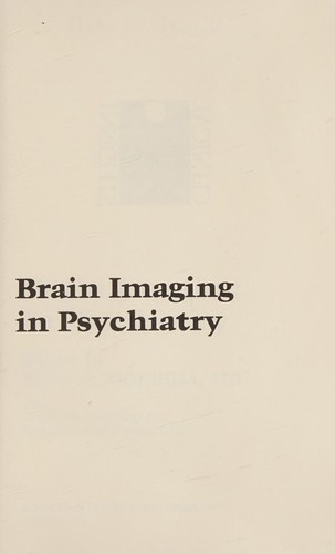 Brain imaging in psychiatry