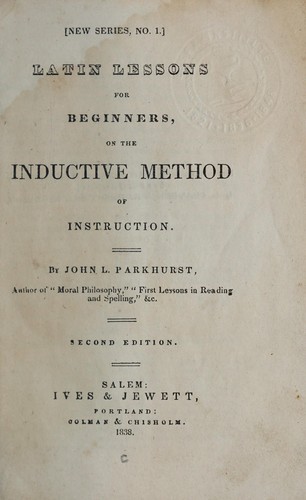 Latin lessons for beginners on the inductive method of instruction