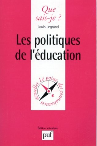 Les politiques de l'éducation