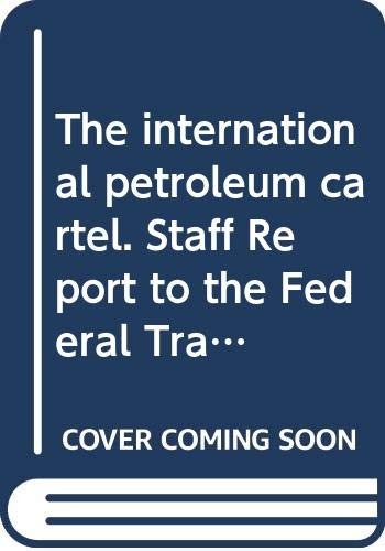 The international petroleum cartel