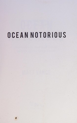 Ocean Notorious