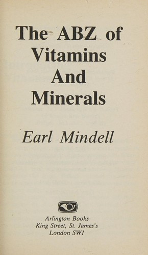 The ABC of Vitamins and Minerals