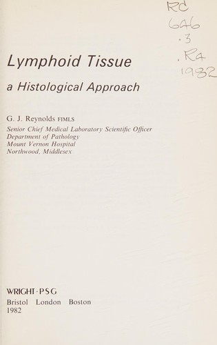 Lymphoid Tissue a Histological Approach