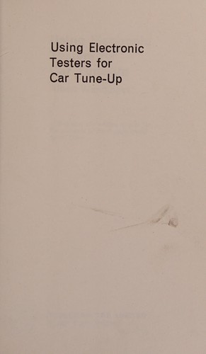 Using electronic testers for car tune-up