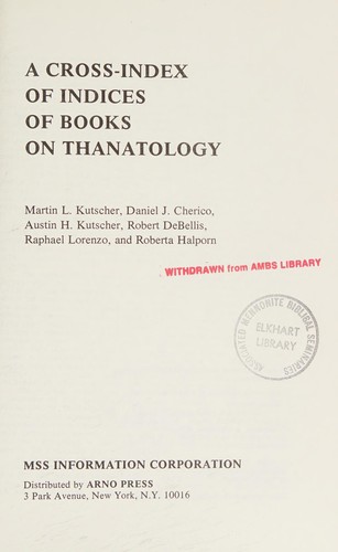 A cross-index of indices of books of thanatology