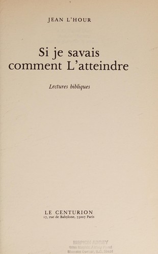 Si je savais comment L'atteindre