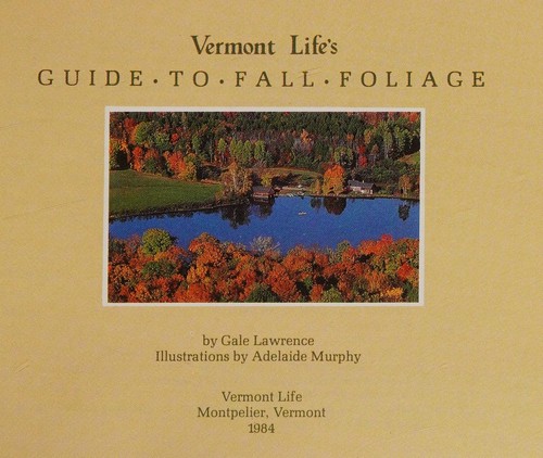Vermont life's guide to fall foliage
