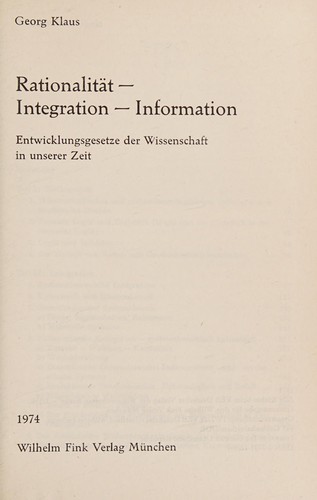 Rationalität, Integration, Information