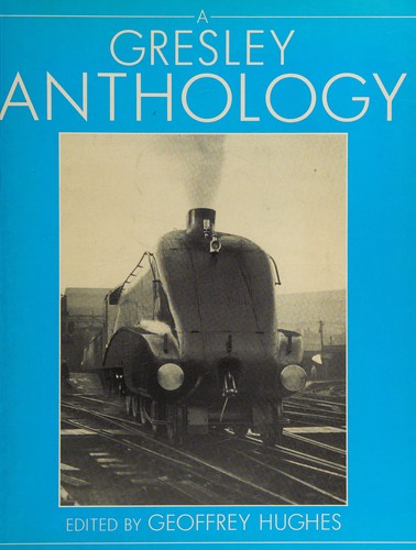 A Gresley Anthology