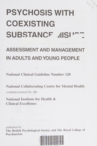 Psychosis with Coexisting Substance Misuse
