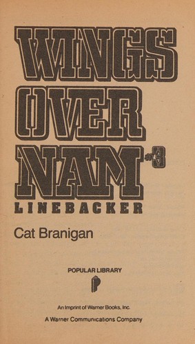 Linebacker (Wings Over Nam, No 3)