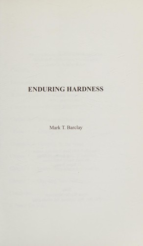 Enduring Hardness