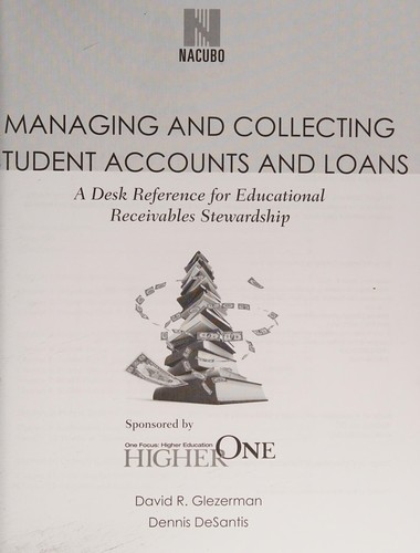 Managing and collecting student accounts and loans