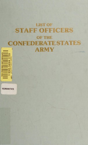 List of staff officers of the Confederate States Army, 1861-1865