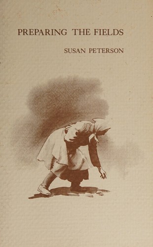 Preparing the Fields