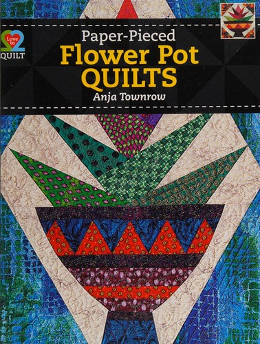 Paperpieced Flower Pot Quilts