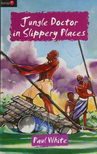 Jungle Doctor in Slippery Places