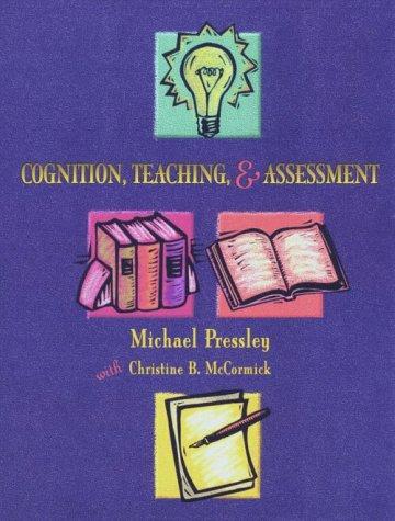 Cognition, teaching, and assessment