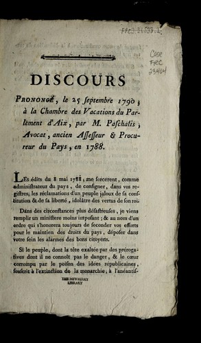Discours prononce , le 25 septembre 1790, a   la Chambre des vacations du Parlement d'Aix
