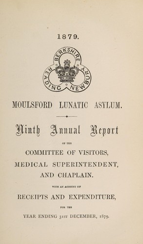 Ninth annual report of the Committee of Visitors, Medical Superintendent, and chaplain
