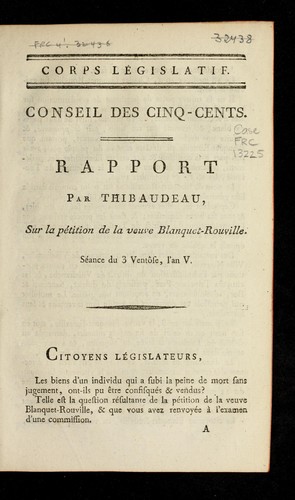 Rapport par Thibaudeau sur la pe tition de la veuve Blanquet-Rouville