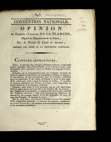 Opinion de Jacques-Le onard de La Planche, de pute  du de partement de la Nie  vre, sur le proce  s de Louis le dernier
