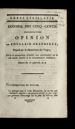 Opinion de Poullain-Grandprey, de pute  par le de partement des Vosges, sur la proposition d'e tablir une contribution sur le sel marin destine  a   la consommation inte rieure