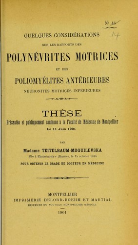Quelques consid©♭rations sur les rapports des polyn©♭vrites motrices et des poliomy©♭lites ant©♭rieures