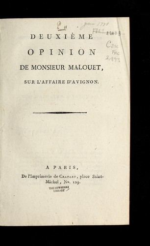 Deuxie  me opinion de Monsieur Malouet, sur l'affaire d'Avignon