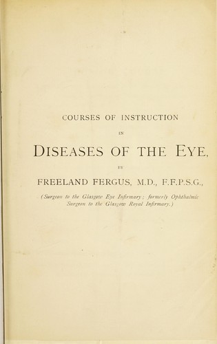 Courses of instruction in diseases of the eye