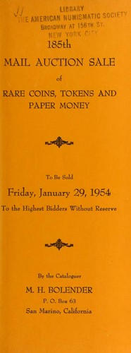 185th mail auction sale of rare coins, tokens, and paper money