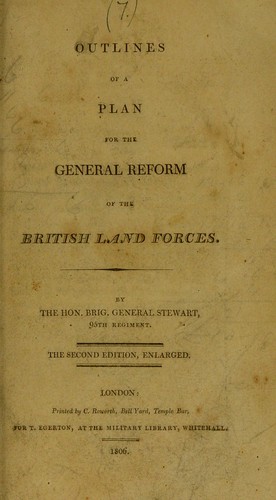 Outlines of a plan for the general reform of the British land forces