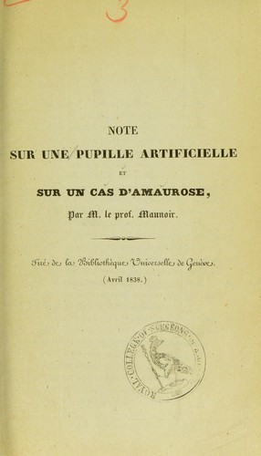 Note sur une pupille artificielle et sur un cas d'amaurose