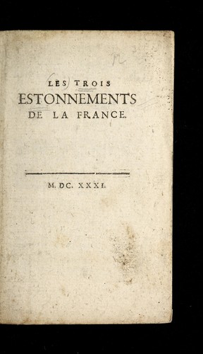 Les trois estonnements de la France