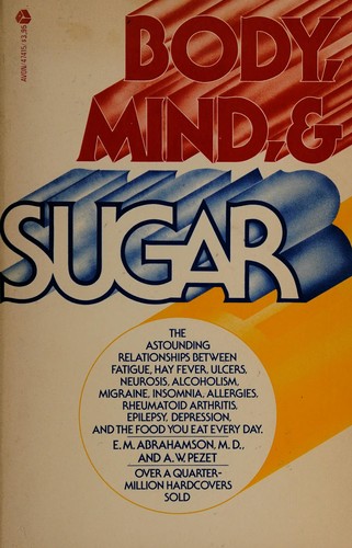 Body, mind and sugar
