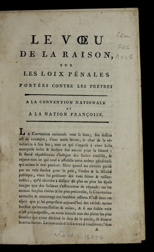 Le voeu de la raison, sur les loix pe nales porte es contre les pr^etres