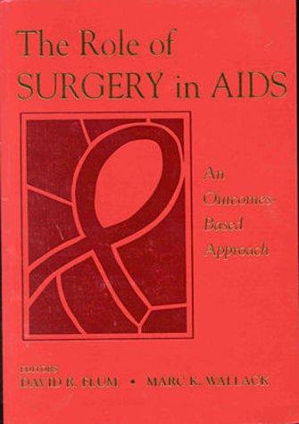 The role of surgery in AIDS