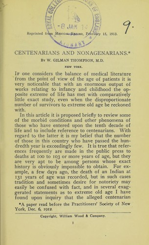 Centenarians and nonagenarians