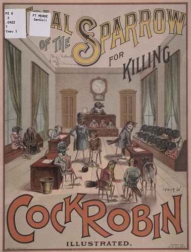 The trial of the sparrow for killing Cock Robin