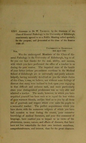 [Additional testimonials in favour of Dr. William Thomson as candidate for the Chair of Pathology in the University of Edinburgh]
