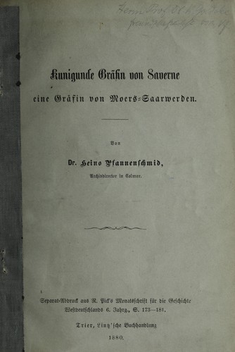 Kunigunde Gra fin von Saverne, eine gra fin von Moers-Saarwerden