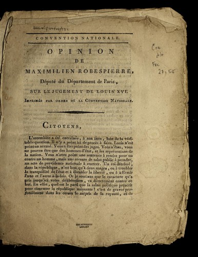 Opinion de Maximilien Robespierre, de pute  du de partement de Paris, sur le jugement de Louis XVI