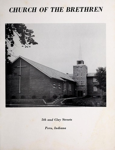 Church of the Brethren, 5th and Clay Streets, Peru, Indiana