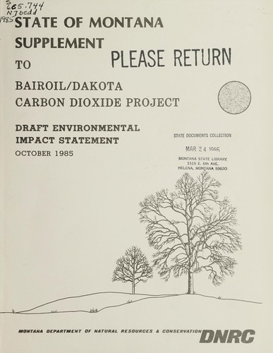 State of Montana supplement to Bairoil/Dakota carbon dioxide project